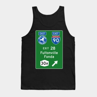 New York Thruway Eastbound Exit 28: Fultonville Fonda Route 30A Tank Top